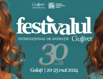 Ediția specială a Festivalului Gulliver 2024 aduce spectacole internaționale la Galați